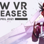 new-vr-games-april-2021:-all-the-biggest-releases