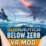 subnautica:-below-zero-vr-mod