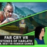 new-psvr-game-reveals,-far-cry-vr-arcade-&-stones-of-harlath-review-–-vr-gamescast