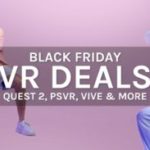 black-friday-vr-deals:-quest-2,-psvr,-htc-vive-&-more