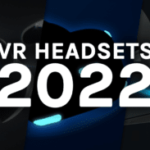 new-vr-headsets-2022:-4-devices-to-look-out-for