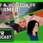 psvr-2-and-horizon-confirmed,-zenith-preview-&-most-anticipated-2022-vr-games-–-vr-gamescast