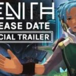 zenith-release-date-reveal-trailer