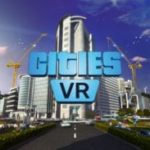cities:-vr-hosting-limited-playtests-next-month
