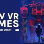 new-vr-games-march-2022