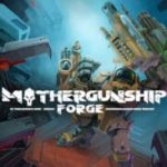 mothergunship:-forge-announced-for-quest-2,-steamvr