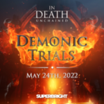 in-death:-unchained-demonic-trials-event-will-mix-up-gameplay-from-may-24