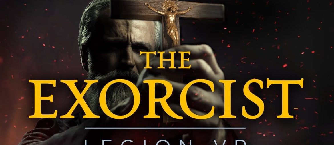 the-exorcist:-legion-vr-–-deluxe-edition-reaches-playstation-vr2-soon